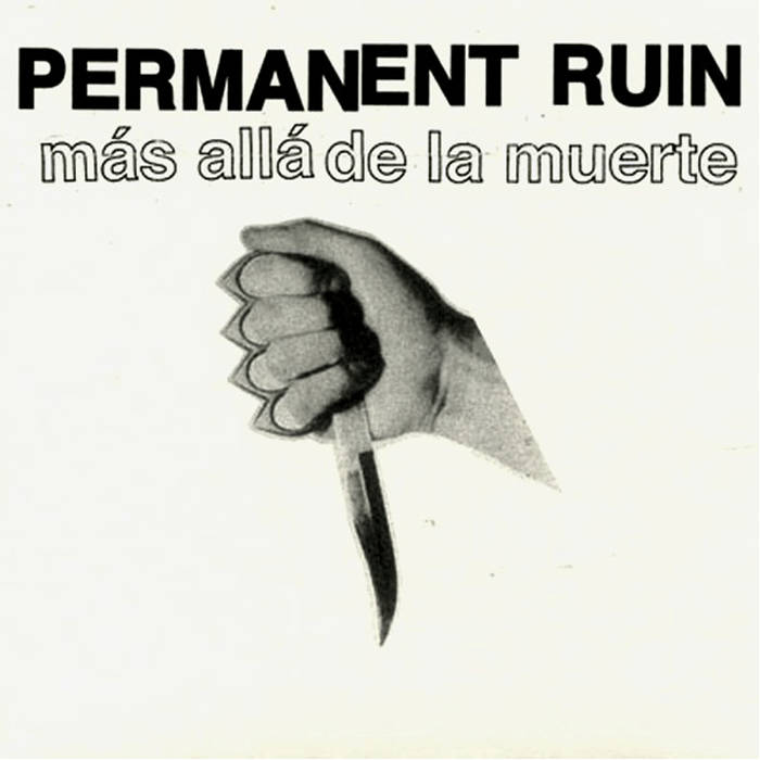 PERMANENT RUIN - Más Allá De La Muerte cover 