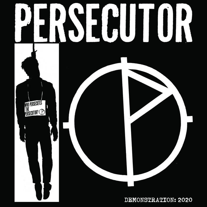 PERSECUTOR - Demonstration: 2020 cover 