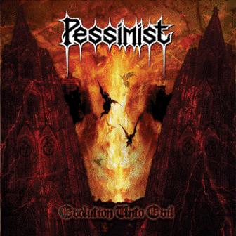 PESSIMIST - Evolution unto Evil cover 