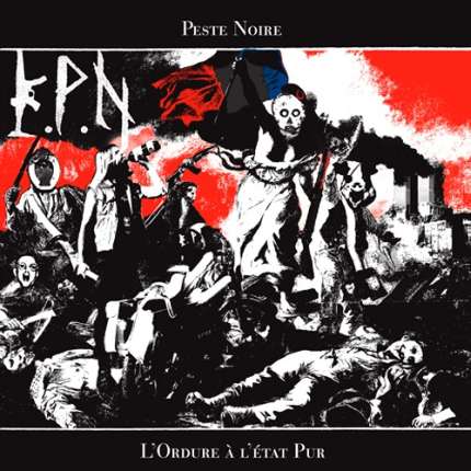 PESTE NOIRE - L'ordure à L'état pur cover 