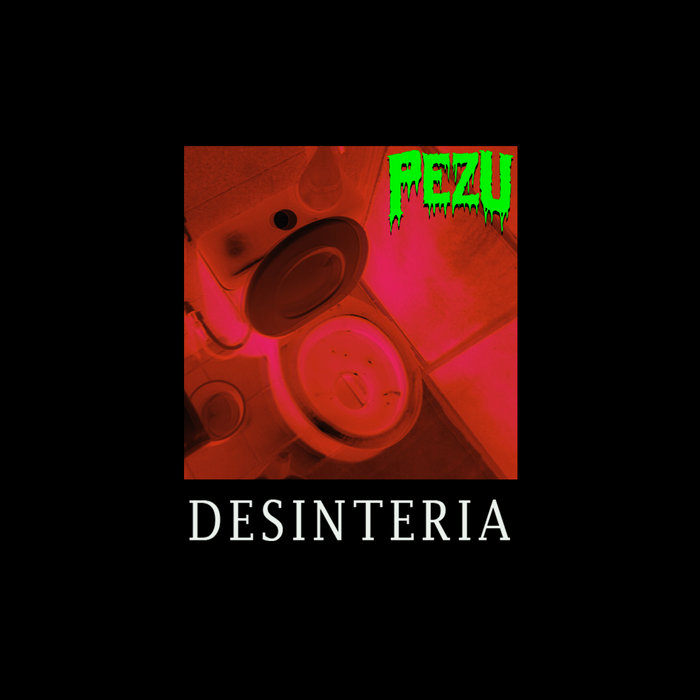 PEZU - Desinteria cover 