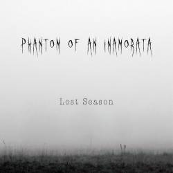 PHANTOM OF AN INAMORATA - Lost Season cover 