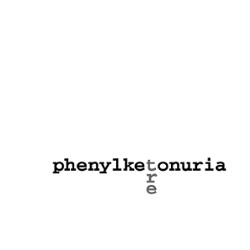 PHENYLKETONURIA - Tre cover 