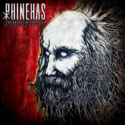 PHINEHAS - The Bridge Between cover 