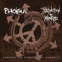 PHOBIA - Fearing the Dissolve of Humanity cover 