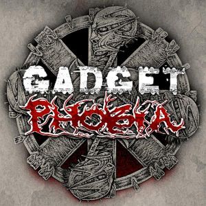 PHOBIA - Gadget / Phobia cover 