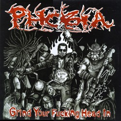 PHOBIA - Grind Your Fucking Head In cover 