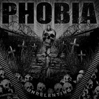 PHOBIA - Unrelenting cover 