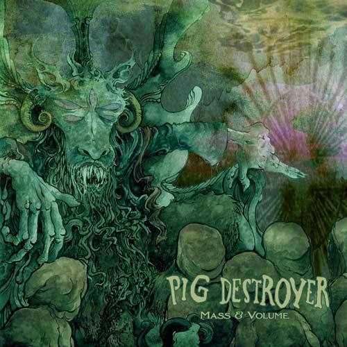 PIG DESTROYER - Mass & Volume cover 