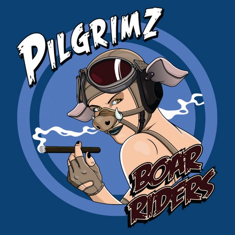 PILGRIMZ - Boar Riders cover 