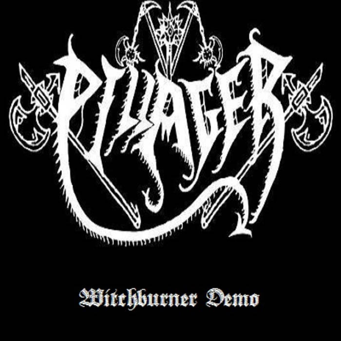PILLAGER - Witchburner Demo cover 