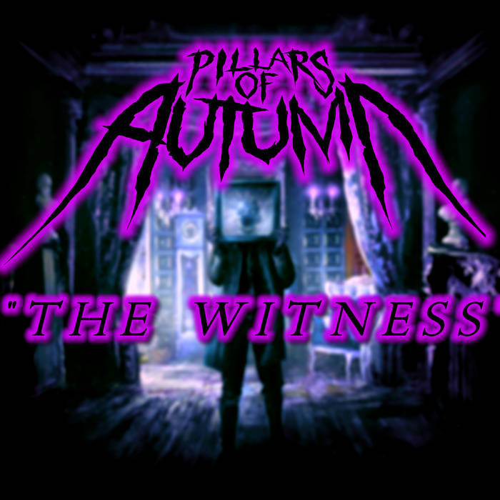 PILLARS OF AUTUMN - The Witness cover 