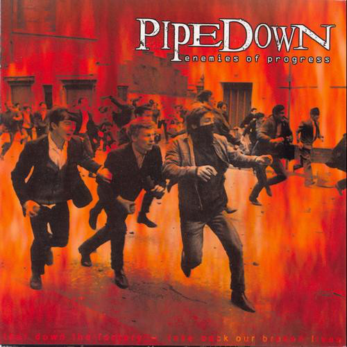PIPEDOWN - Enemies Of Progress cover 