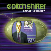 PITCHSHIFTER - Exploitainment cover 