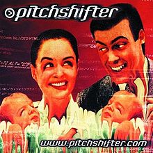 PITCHSHIFTER - www.pitchshifter.com cover 