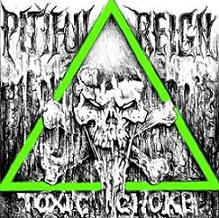 PITIFUL REIGN - Toxic Choke cover 