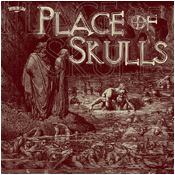 PLACE OF SKULLS - Place of Skulls cover 