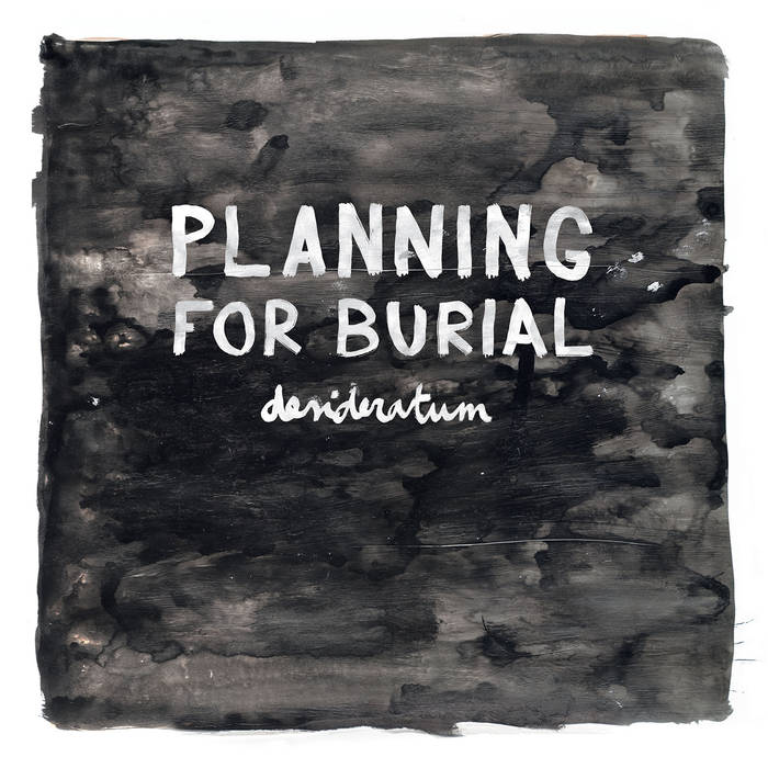 PLANNING FOR BURIAL - Desideratum cover 