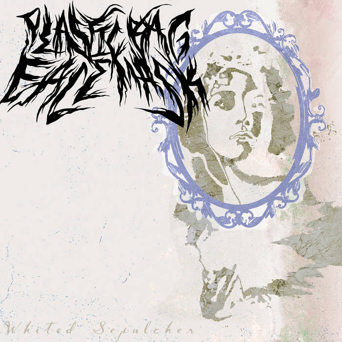 PLASTICBAG FACEMASK - Whited Sepulcher cover 