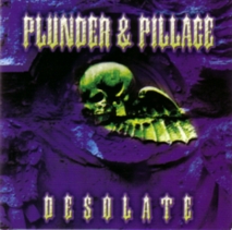 PLUNDER & PILLAGE - Desolate cover 