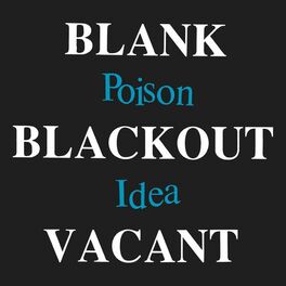 POISON IDEA - Blank Blackout Vacant cover 