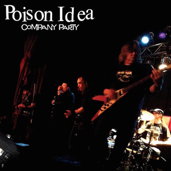 POISON IDEA - Company Party cover 