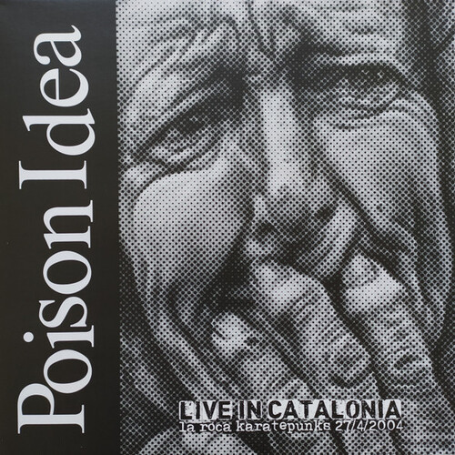 POISON IDEA - Live In Catalonia cover 