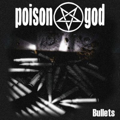 POISONGOD - Bullets cover 