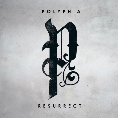 POLYPHIA - Resurrect cover 