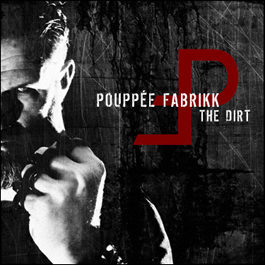 POUPPÉE FABRIKK - The Dirt cover 