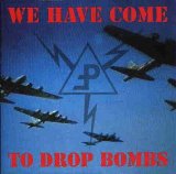 POUPPÉE FABRIKK - We Have Come to Drop Bombs cover 