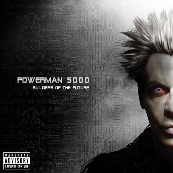 POWERMAN 5000 - Builders of the Future cover 