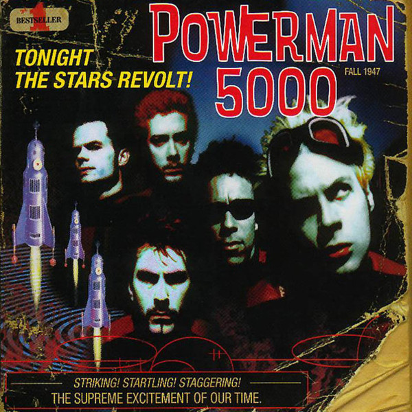 POWERMAN 5000 - Tonight the Stars Revolt! cover 
