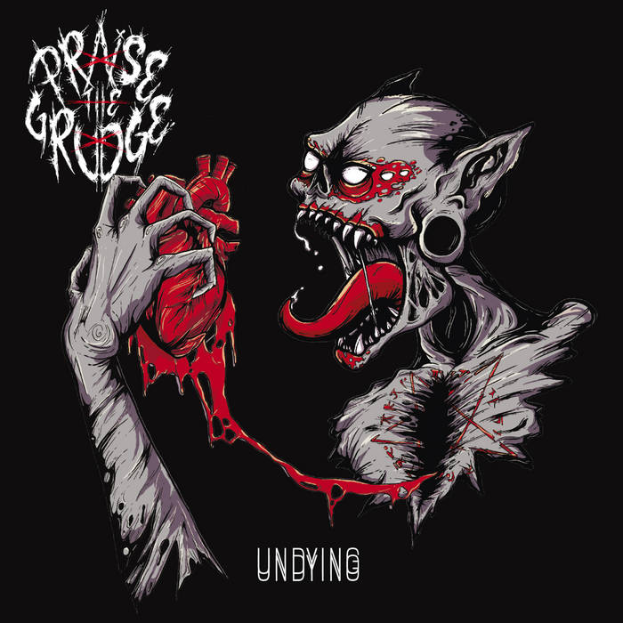 PRAISE THE GRUDGE - Undying cover 
