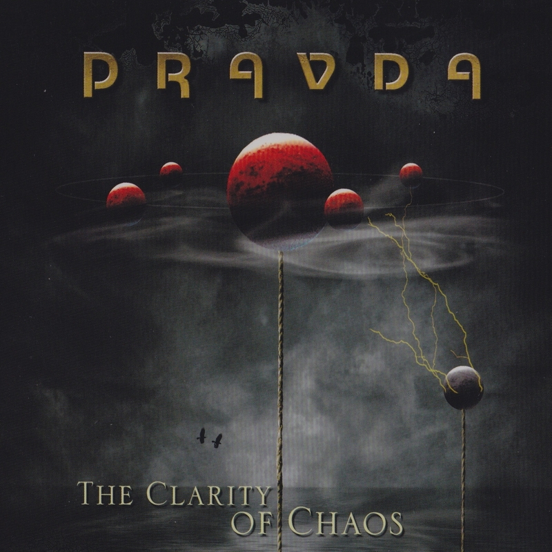 PRAVDA - The Clarity Of Chaos cover 