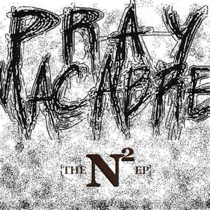 PRAY MACABRE - The N​-​Squared EP cover 