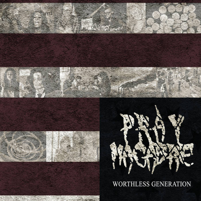 PRAY MACABRE - Worthless Generation cover 