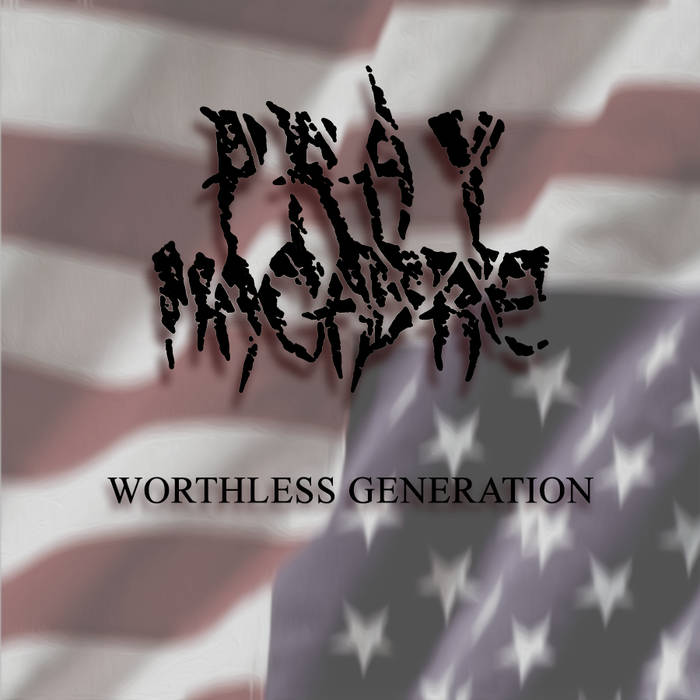 PRAY MACABRE - Worthless Generation cover 