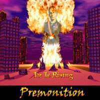 PREMONITION (FL) - He Is Rising cover 