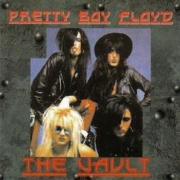 PRETTY BOY FLOYD - The Vault cover 