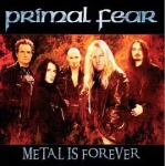 PRIMAL FEAR - Metal Is Forever cover 