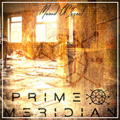 PRIME MERIDIAN - Mound Of Insect cover 