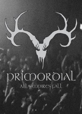 PRIMORDIAL - All Empires Fall cover 