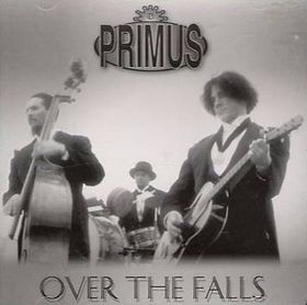 PRIMUS - Over the Falls cover 