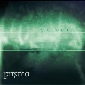 PRISMA - You Name It cover 