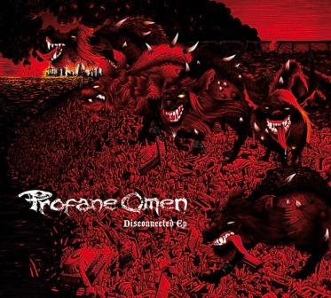 PROFANE OMEN - Disconnected EP cover 