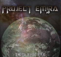 PROJECT EMIRA - Demolish:Rebuild:Repeat cover 