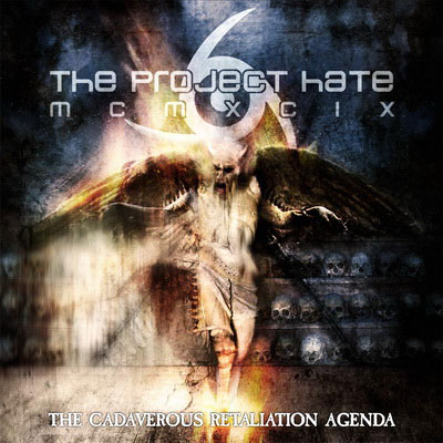 THE PROJECT HATE MCMXCIX - The Cadaverous Retaliation Agenda cover 