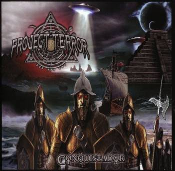 PROJECT TERROR - Conquistador cover 