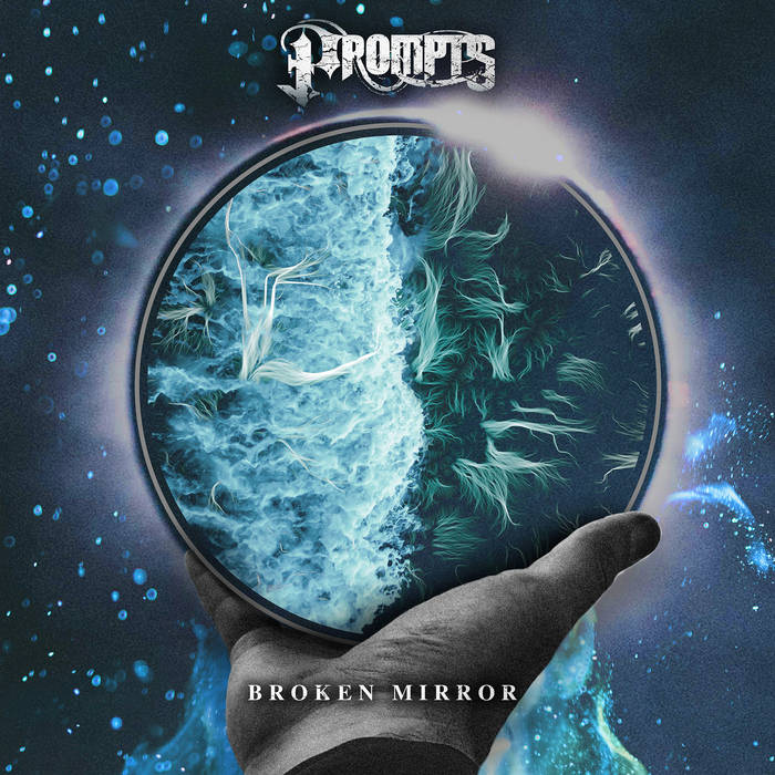 PROMPTS - Broken Mirror cover 